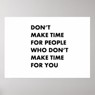 Mach dir keine Zeit für die Leute Poster