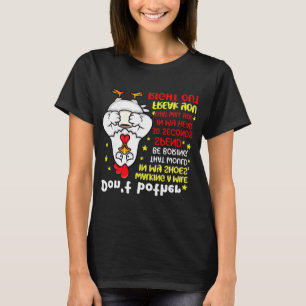 Mach dir nicht die Mühe, eine Meile in meinen Schu T-Shirt
