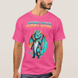 Mach dir weniger Sorgen, mehr Fell, ich Drachen-Fu T-Shirt