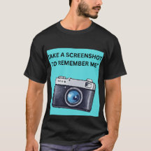 MACH EIN SCREENSHOT, UM MICH ZU ERINNERN