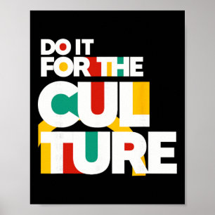 Mach es für die Kultur Black History Month Afrikan Poster