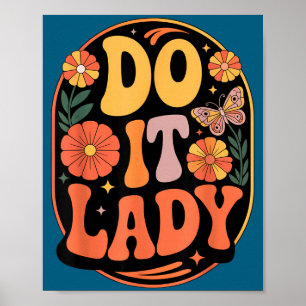 Mach es Motivations-Empowerment-Slogan Poster