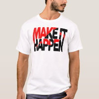 Mach es passieren Fette Motivations-Typografie T-S