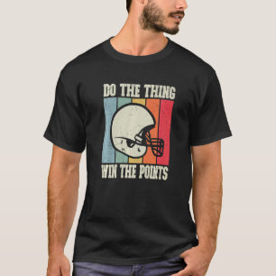 Mach es, Punkte gewinnen Vintage-Fußball T-Shirt
