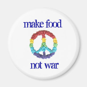 Mach Essen nicht Krieg Kühlschrankmagnet Magnet