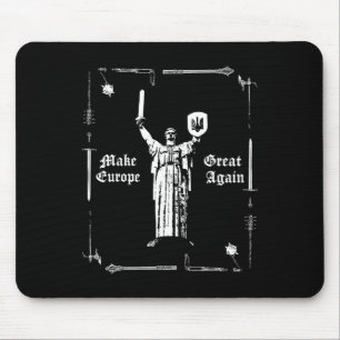 Mach Europa wieder groß Ukraine Mutterland-Statue Mousepad