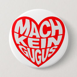 Mach kein gugus button
