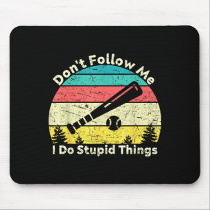 Mach keine dummen Dinge, Retro-Vintage Mousepad