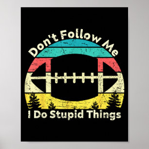 Mach keine dummen Dinge retro vintage Rugby Poster