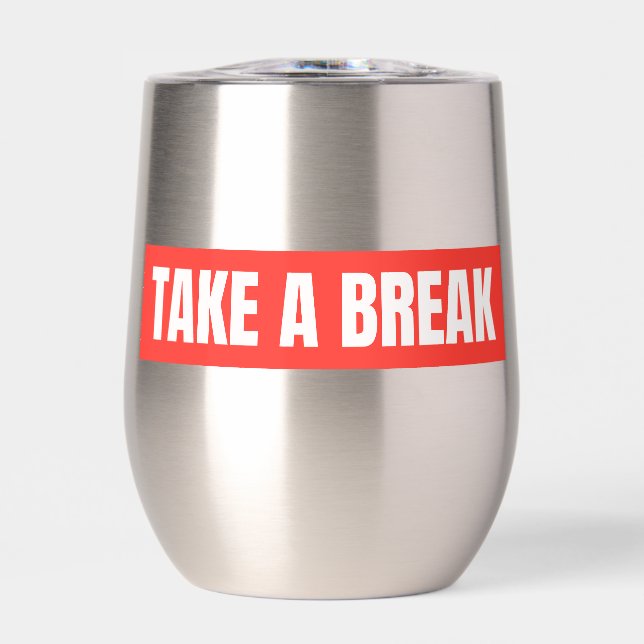 Mach mal Pause Rotblock-Stemless-Weintumbler (Vorderseite)