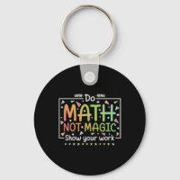 Mach Mathe, nicht Magie, lustiger Mathelehrer zurü