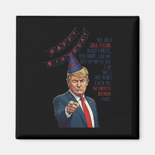 Mach meinen Geburtstag wieder großartig Donald Tru Magnet