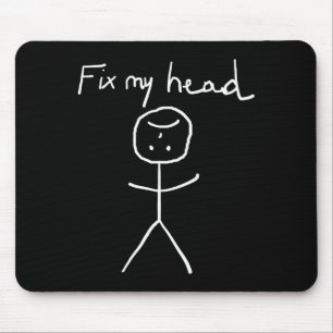 Mach meinen Kopf lustige Stockfigur sarkastisch lu Mousepad