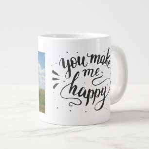 "Mach mich glücklich" Benutzerdefiniertes Foto Jumbo-Tasse