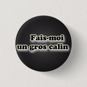 Mach mir einen großen Calin Button