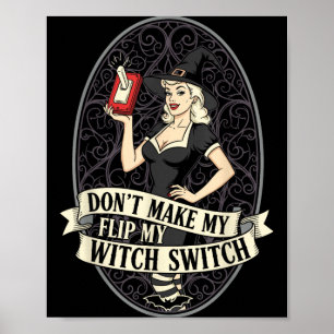 Mach nicht die Hexenschalter-Frau lustig Halloween Poster