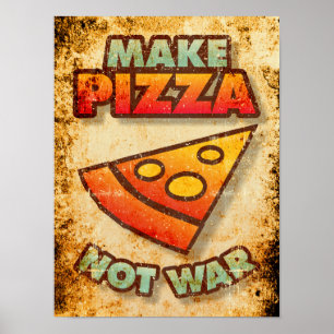 Mach Pizza, nicht Krieg Poster
