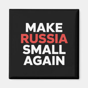Mach Russland wieder klein Mach Russland klein Magnet