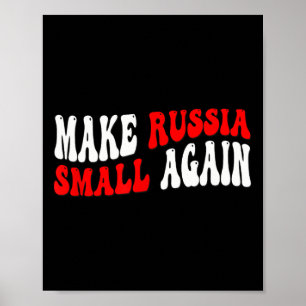 Mach Russland wieder klein Poster