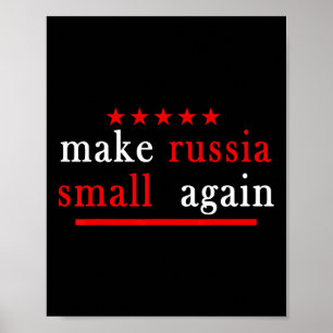 Mach Russland wieder klein Unterstütze die Ukraine Poster