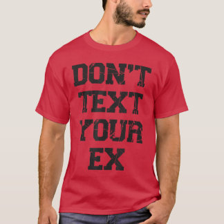 Mach Schluss mit deinem Beziehungs-Sarkasmus Mädch T-Shirt