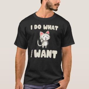 Mach Was Ich Will Schwarze Katze Rote Tasse Grafik T-Shirt