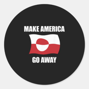 Mache Amerika verschwinden - Grönland-Flagge Anti Runder Aufkleber