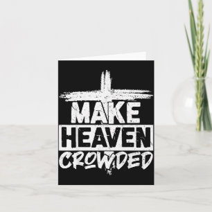 Mache den Himmel voller Kreuz - Minimalistisches C Karte
