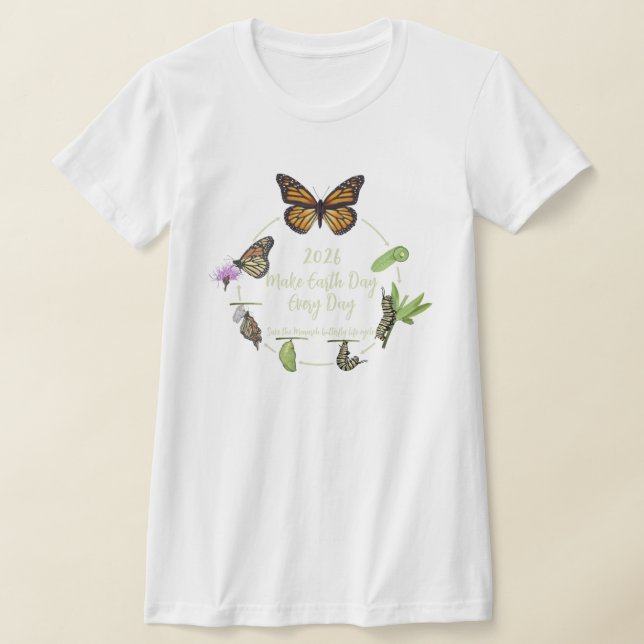 Mache jeden Tag zum Tag der Erde 2026 T-Shirt (Ablage )