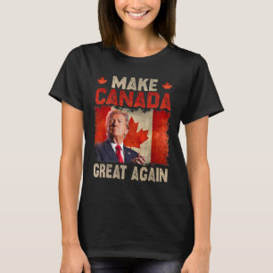 Mache Kanada wieder großartig lustiger Trump Präsi T-Shirt