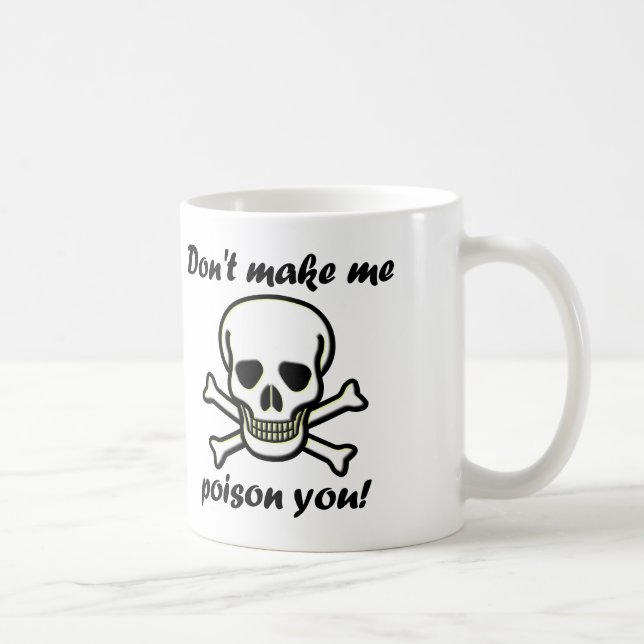 Mache mich nicht dazu, dich lustig zu drücken oder tasse (Rechts)