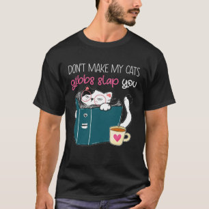 Mache nicht meine Katzen Gibbs, die dir klopfen T-Shirt