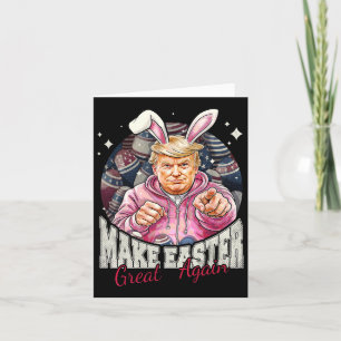 Mache Ostern wieder groß Trump Bunny Spring H Karte