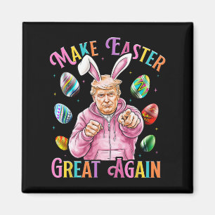 Mache Ostern wieder groß Trump Bunny Spring H Magnet
