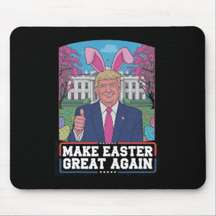 Mache Ostern wieder groß Trump Bunny Spring H Mousepad
