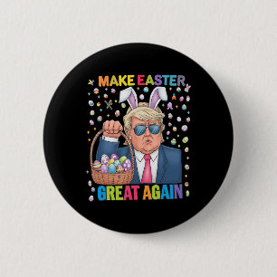 Mache Ostern wieder großartig, lustiger Trump-Bunn Button