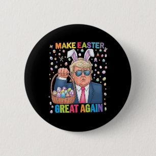 Mache Ostern wieder großartig, lustiger Trump-Bunn Button