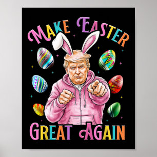 Mache Ostern wieder großartig, lustiger Trump-Hase Poster