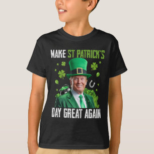 Mache St. Patricks Day wieder großartig, lustige T T-Shirt