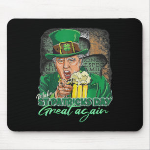 Mache St Patricks Day wieder großartig Lustiger Tr Mousepad