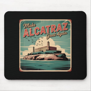 Machen Sie Alcatraz wieder groß Trump 2025 Funny M Mousepad