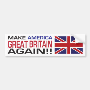 Machen Sie Amerika Großbritannien wieder! Autoaufkleber
