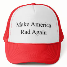 Machen Sie Amerika krass wieder