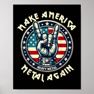 Machen Sie Amerika Metal wieder Trump Rock Heavy M Poster