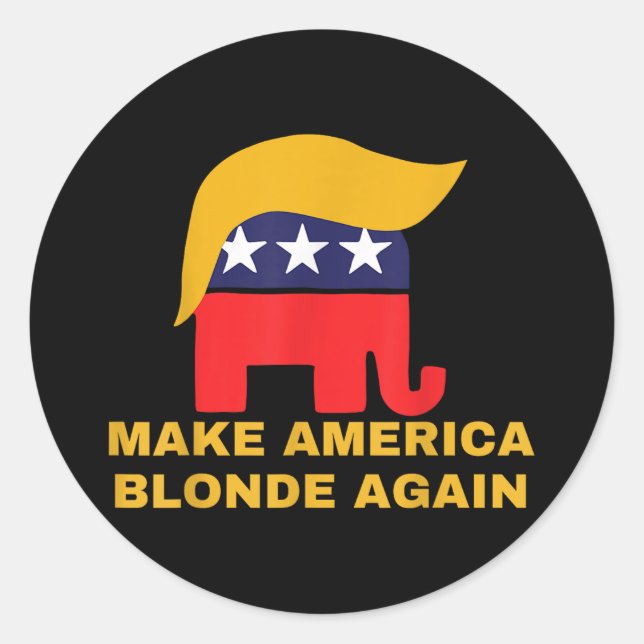 Machen Sie Amerika wieder blond _2 Runder Aufkleber (Vorderseite)