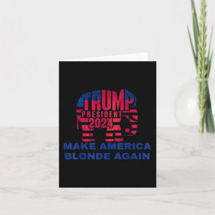 Machen Sie Amerika wieder blond _8 Karte