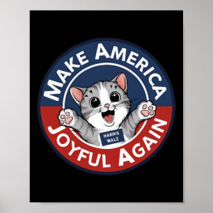 Machen Sie Amerika wieder glücklich Harris Wallz 2 Poster