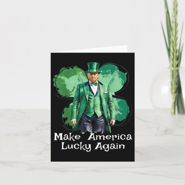 Machen Sie Amerika wieder glücklich Patricks Day F Karte (Vorderseite)