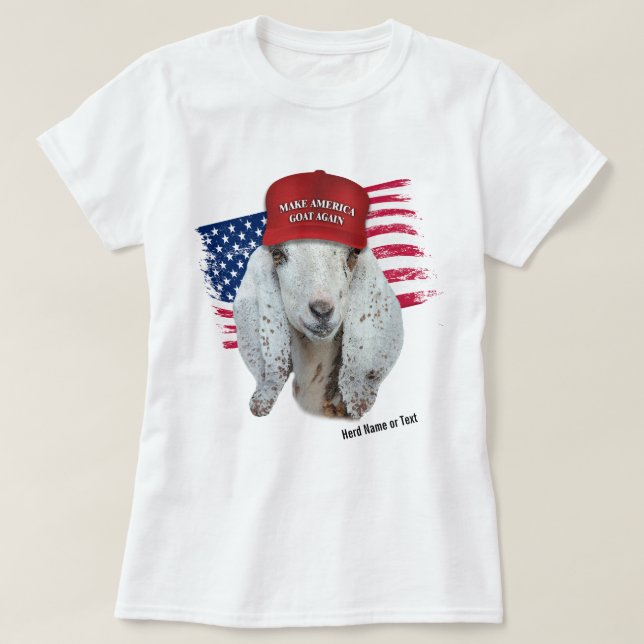 Machen Sie Amerika wieder zum Nubischen Milchziege T-Shirt (Design vorne)