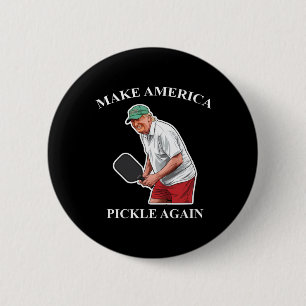 Machen Sie Amerika wieder zum Pickleball Donald Tr Button